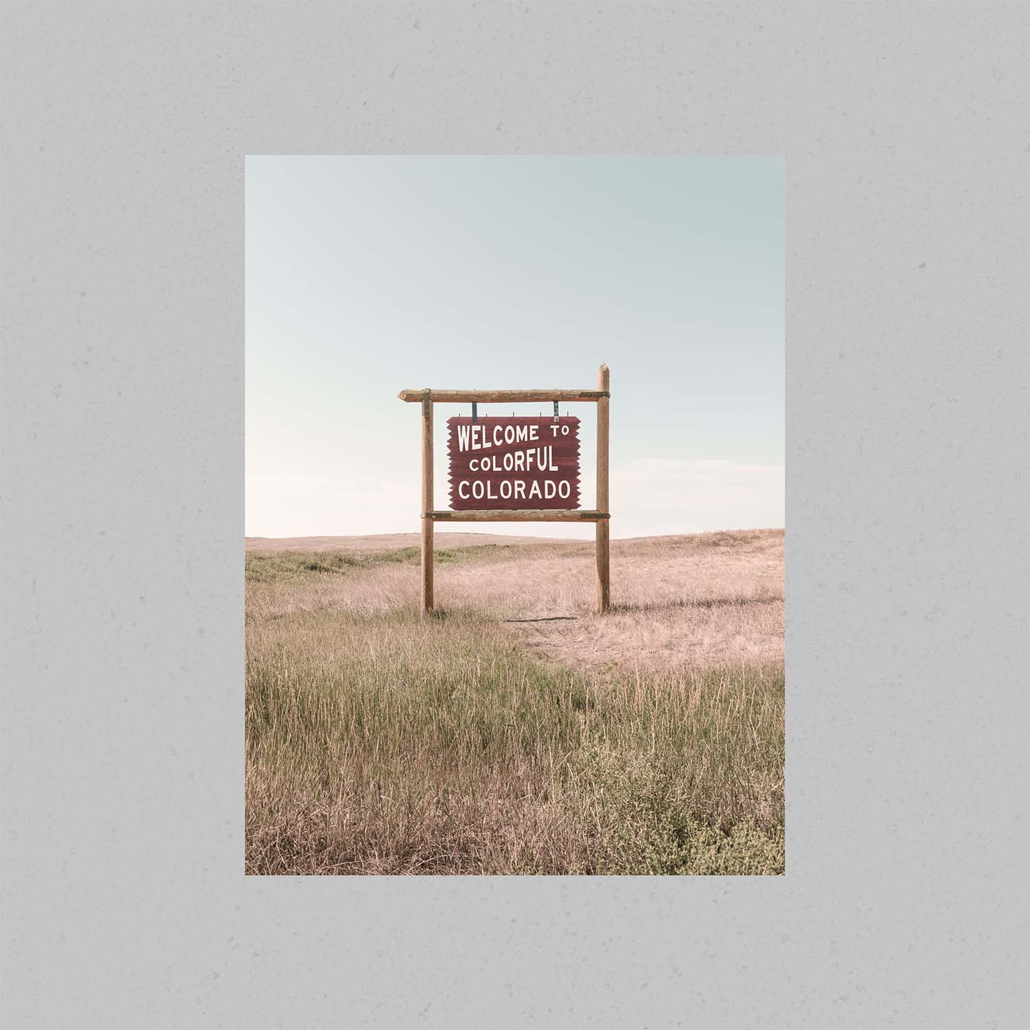 Colorado Welcome Sign Print